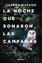 La noche que sonaron las campanas, Carmen Macedo - NDENOVELA