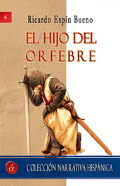 El hijo del orfebre, Ricardo Espín Bueno - LACRE