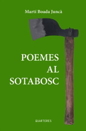 Poemes al Sotabosc, Marti Boada - TUSHITA EDITIONS