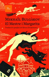 El Mestre i Margarita, Mikhaïl Bulgàkov - PROA EDICIONS