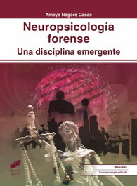 SINTESIS EDITORIAL, NEUROPSICOLOGÍA FORENSE 2019 - SINTESIS EDITORIAL