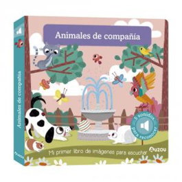 AUZOU EDITIONS Libro de sonidos. Animales de compañía, Amandine Notaert