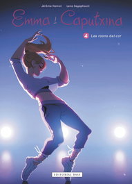 Emma i Caputxina 4: Les Raons del Cor, Jérôme Hamon/ Lena Sayaphoum - BASE
