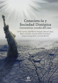 Consciencia y Sociedad Distópica, Emilio Carrillo Benito - EDITORIAL ADALIZ