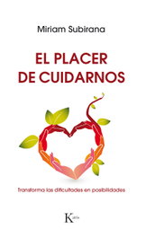 El placer de cuidarnos, Miriam Subirana Vilanova - KAIROS