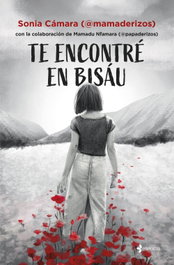 Te encontré en Bisáu, Sonia Cámara - ESENCIA
