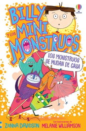 USBORNE, LOS MONSTRUOS SE MUDAN DE CASA (BILLY Y LOS MINI MONSTRUOS)