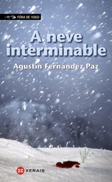 A neve interminable, Agustín Fernández Paz - XERAIS