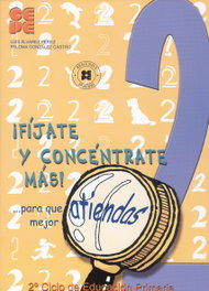 CEPE, ¡Fíjate y concéntrate más! nº2 - CEPE