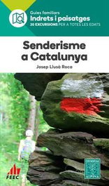 SENDERISME A CATALUNYA, Josep Llusa Roca - ALPINA