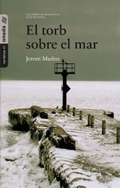 El torb sobre el mar, Jeroni Muñoz - ONADA EDICIONS