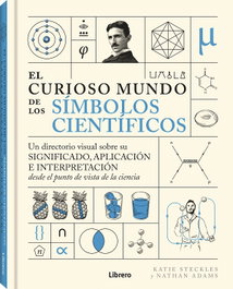 El curioso mundo de los símbolos científicos, Katie Steckles