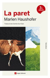 La paret, Marlen Haushofer - ANGLE