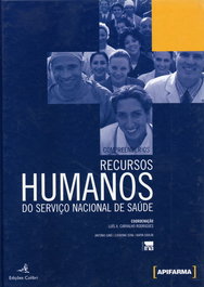 COMPREENDER OS RECURSOS HUMANOS NO SERVIÇO NACIONAL DE SAÚDE, VV.AA. - EDIÇOES COLIBRI
