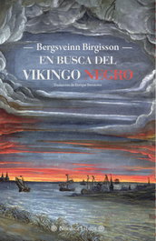 En busca del Vikingo Negro, Bergsveinn Birgisson - NORDICA LIBROS