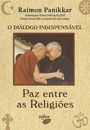 O Diálogo Indispensável - Paz Entre as Religiões, Raimon Panikkar - ZEFIRO EDIÇOES