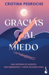 BOOKET Gracias al miedo, Cristina Pedroche - BOOKET