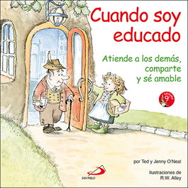 Cuando soy educado, Jenny O'Neal; Ted O'Neal - SAN PABLO EDITORIAL