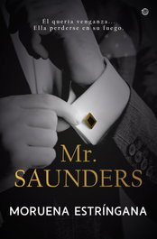 Mr. Saunders, Moruena Estríngana - EDICIONES KIWI