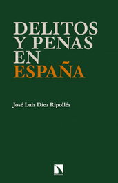 Delitos y penas en España, José Luis Díez Ripollés - CATARATA