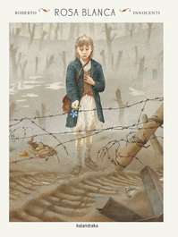 KALANDRAKA, ROSA BLANCA - Roberto Innocenti