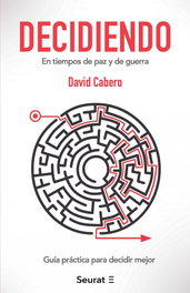 Decidiendo, David Cabero - SEURAT EDICIONES