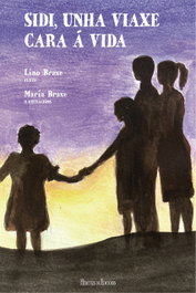 Sidi, unha viaxe cara á vida, Lino Braxe - HERCULES EDICIONES