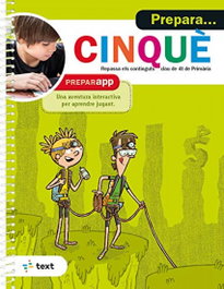 TEXT EDUCACIO, Quadern Prepara Cinquè - TEXT EDUCACIO