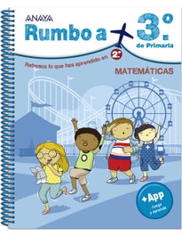 Anaya, Vacaciones Rumbo a 3º Primaria Matemáticas - Anaya