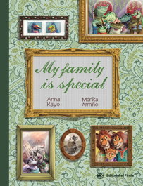 MY FAMILY IS SPECIAL, Anna Rayo - DEL PIRATA, EDICIONS