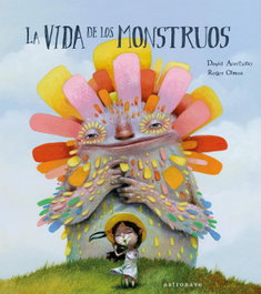 ASTRONAVE LA VIDA DE LOS MONSTRUOS, David Aceituno y Roger Olmos - ASTRONAVE