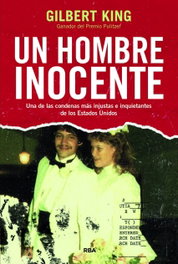 Un hombre inocente, Gilbert King - RBA