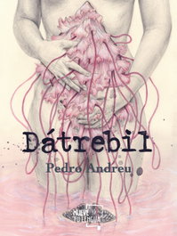 Dátrebil, Pedro Andreu - FRIDA EDICIONES