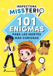 SALAMANDRA, Inspectora MissTerio y los 101 enigmas para las mentes más curiosas - AA VV