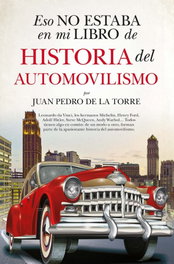 Eso no estaba en mi libro de historia del automovilismo, Juan Pedro de la Torre - Almuzara Editorial