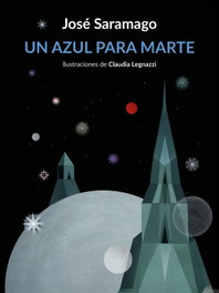 Un azul para Marte, José Saramago - LUMEN