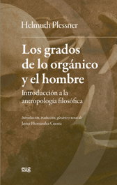 Los grados de lo orgánico y el hombre, Helmuth Plessner - UNIVERSIDAD GRANADA