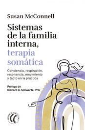 Sistemas de la familia interna terapia somatica, Susan Mcconnell - Eleftheria