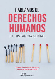 Hablamos de derechos humanos, Manuel Sánchez Cid - DYKINSON