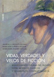Vidas, verdades y velos de ficción, VV.AA. - COMARES