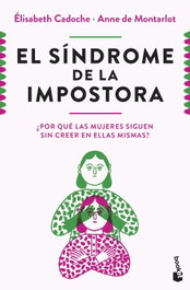 El síndrome de la impostora, Elisabeth Cadoche y Anne de Montarlot - BOOKET