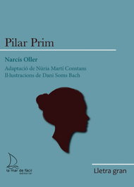 Pilar Prim, Narcís Oller - LA MAR DE FACIL