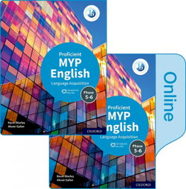 OXFORD UNIVERSITY PRESS, MYP English Language Acquisition PH 5&6 Online Pack - OXFORD UNIVERSITY PRESS