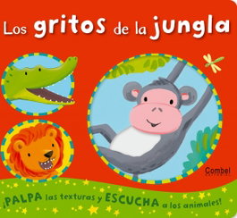 COMBEL, Los gritos de la jungla, Caterpillar Books Ltd. - Caterpillar Books Ltd.