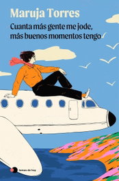 TEMAS HOY, Cuanta más gente me jode, más buenos momentos tengo