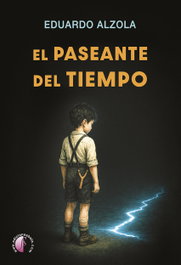 El paseante del tiempo, Eduardo Alzola Echazarra - BETA III MILENIO