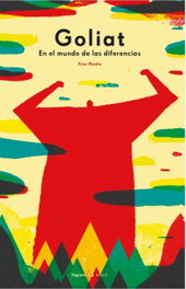 VEGUETA EDICIONES, GOLIAT: EN EL MUNDO DE LAS DIFERENCIAS - VEGUETA EDICIONES