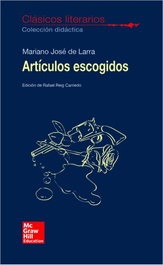 Artículos Escogidos, Mariano José Larra - MC GRAW HILL INTERAMERICANA