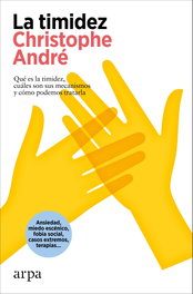 La timidez, Christophe André - ARPA EDITORES