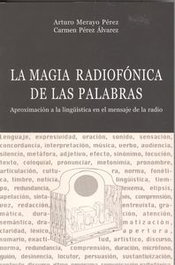 LC, La magia radionfónica de las palabras